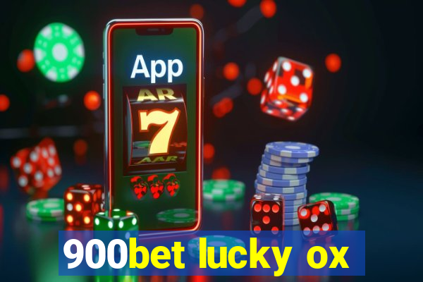 900bet lucky ox